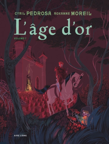 L'âge d'or - Tome 2 -  Pedrosa - DUPUIS