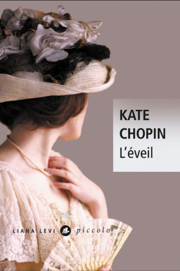 L'éveil - Kate Chopin - LEVI