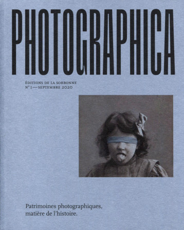 Patrimoines photographiques, matière de l'histoire - Paul-Louis Roubert - ED SORBONNE