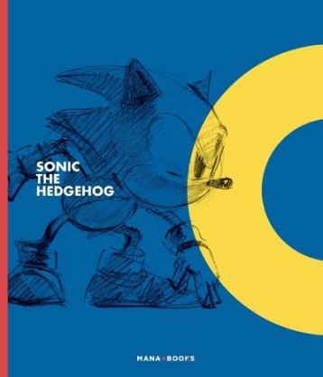 Sonic the Hedgehog - Artbook Officiel -  Collectif - MANA BOOKS