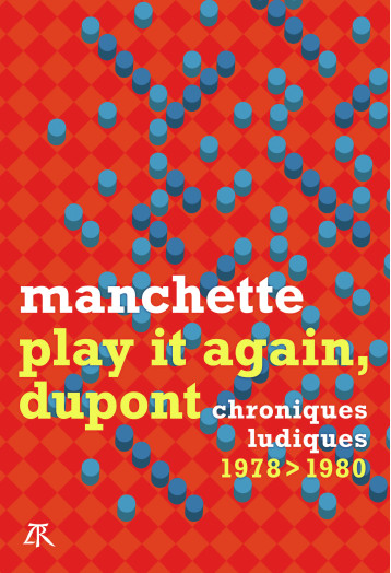 Play it again, Dupont - Jean-Patrick Manchette - TABLE RONDE