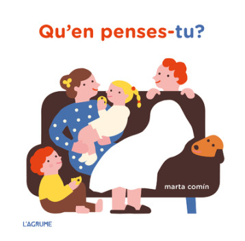 Qu'en penses-tu ? - Marta Comin - AGRUME