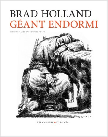 Géant endormi - Brad Holland - CAHIER DESSINE