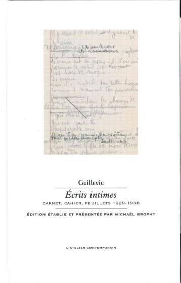 Écrits intimes - Eugène Guillevic - ATELIER CONT