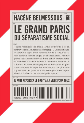 Le Grand Paris du séparatisme social - Hacène Belmessous - POST