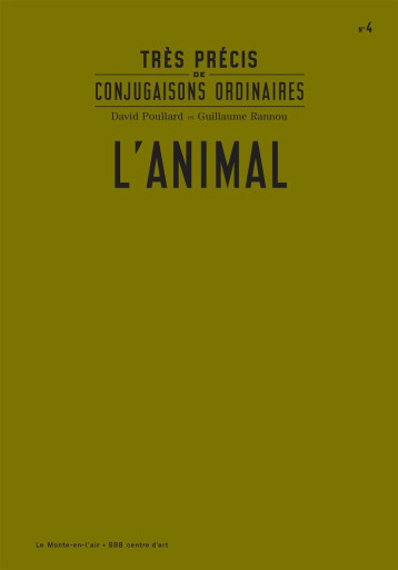 Très précis de conjugaisons ordinaires : L'Animal - David Poullard - MONTE EN L AIR