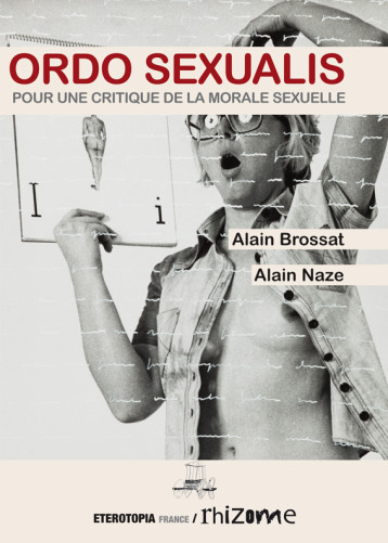 Ordo Sexualis - Alain Brossat - ETEROTOPIA