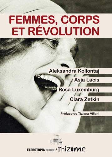 Femmes, corps et révolution - Rosa Luxemburg - ETEROTOPIA