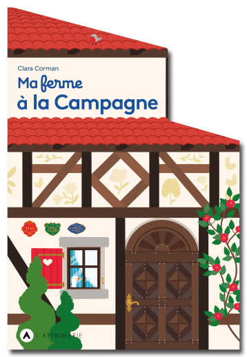 Ma ferme à la Campagne - Clara Corman - APPRIMERIE