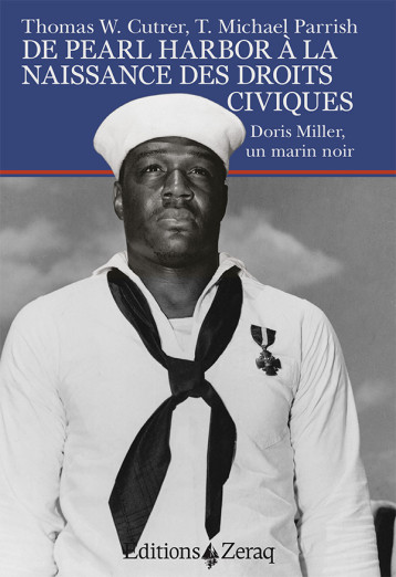 De Pearl Harbor à la naissance des droits civiques - Tomas W. Cutrer - ZERAQ