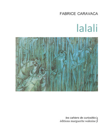 lalali - Fabrice Caravaca - WAKNINE