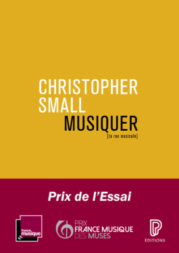 Musiquer - Le sens de l'expérience musicale - Christopher Small - PHILHARMONIE