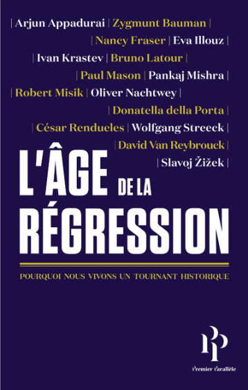 L'âge de la Régression - Arjun Appadurai - 1ER PARALLELE