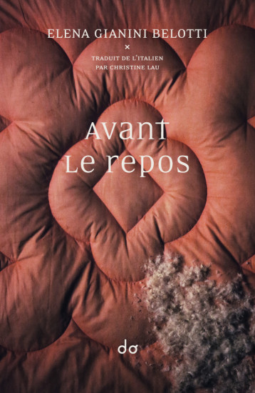 Avant le repos - Elena Gianini Belotti - EDITIONS DO