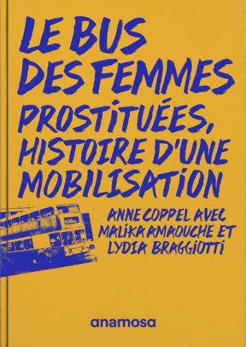 Le bus des femmes - Anne Coppel - ANAMOSA