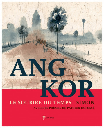 Angkor - Le sourire du temps -  Simon - AKINOME