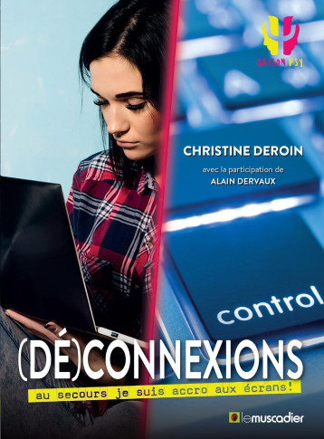 (Dé)connexions - Christine Deroin - MUSCADIER