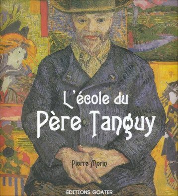 École du Père Tanguy (L') - Pierre Morin - GOATER