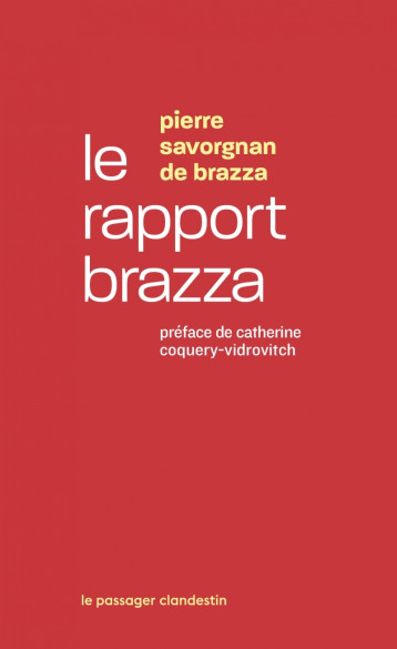 Le rapport Brazza - Mission d'enquête du Congo - Catherine Coquery-Vidrovitch - CLANDESTIN