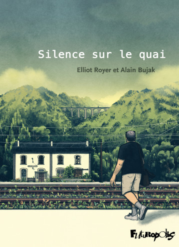 Silence sur le quai -  BUJAK/ROYER - FUTUROPOLIS