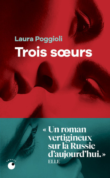 Trois soeurs - Laura Poggioli - COLL PROCHE