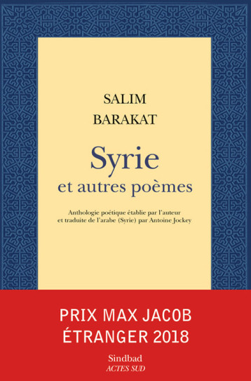 Syrie et autres poèmes - Salim Barakat - ACTES SUD