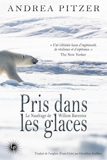 Pris dans les glaces - Géraldine Guillier - PERSEIDES