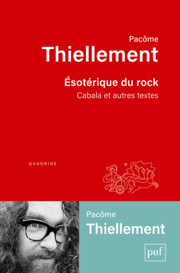 Esotérique du rock - Pacôme Thiellement - PUF